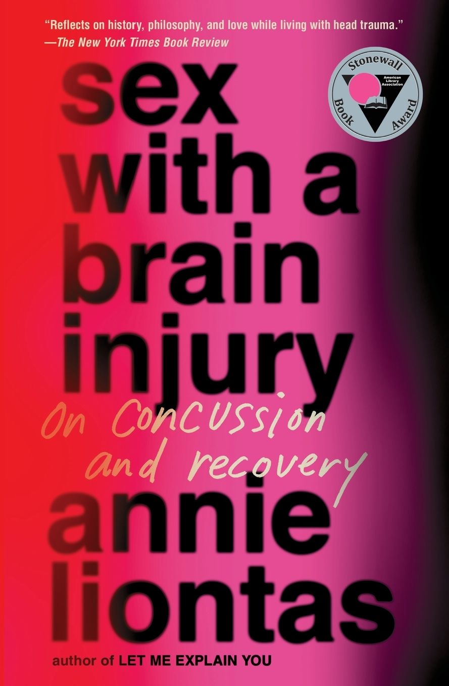 Sex with a Brain Injury: On Concussion and Recovery