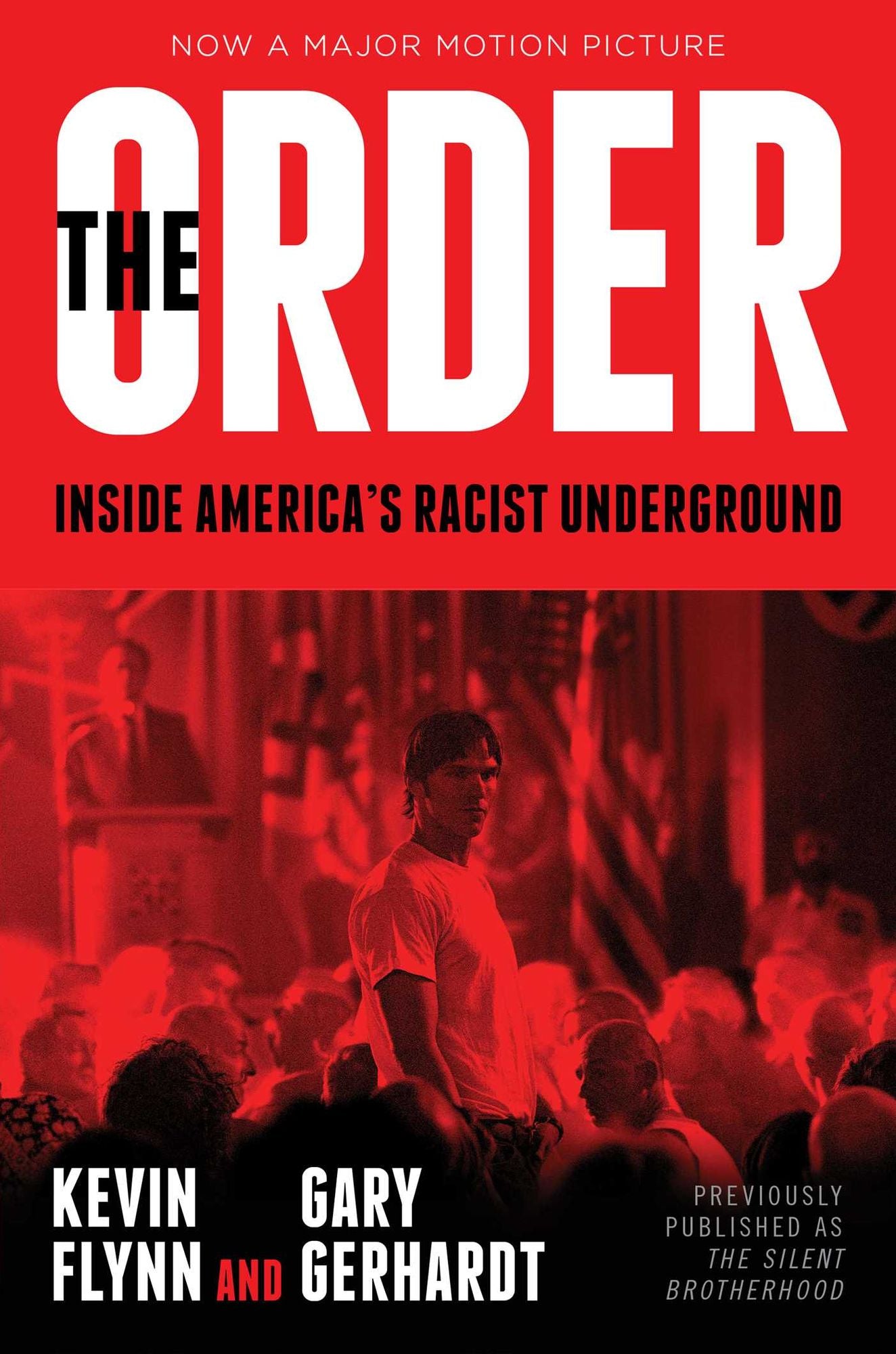 The Order: Inside America's Racist Underground