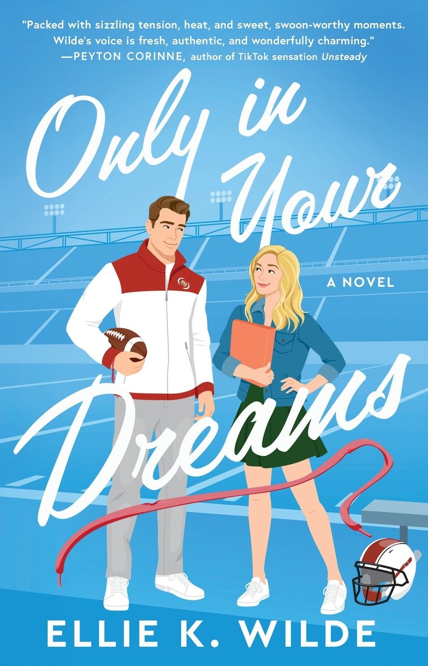 Only in Your Dreams: A Novel