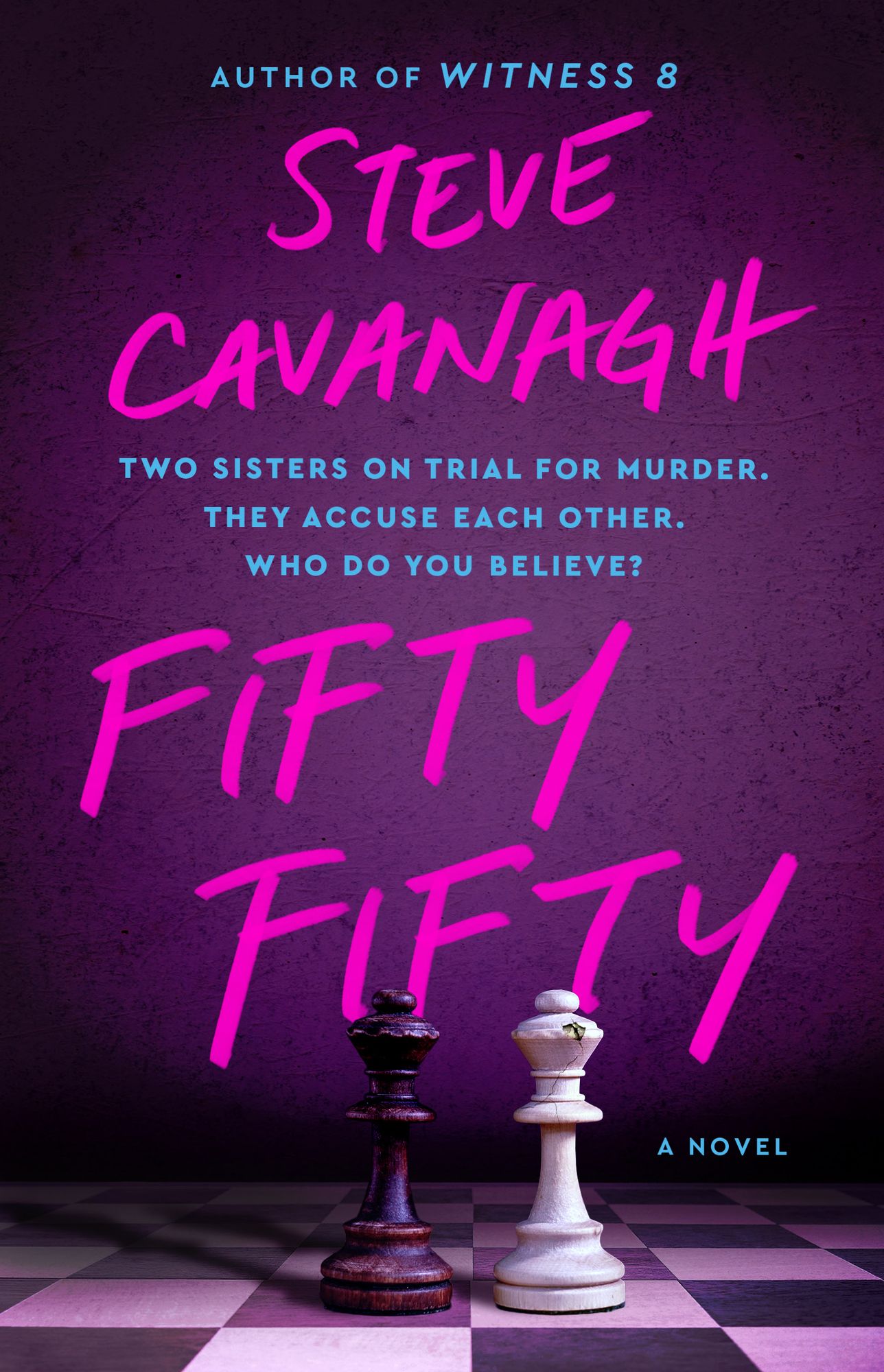 Fifty Fifty: A Novel