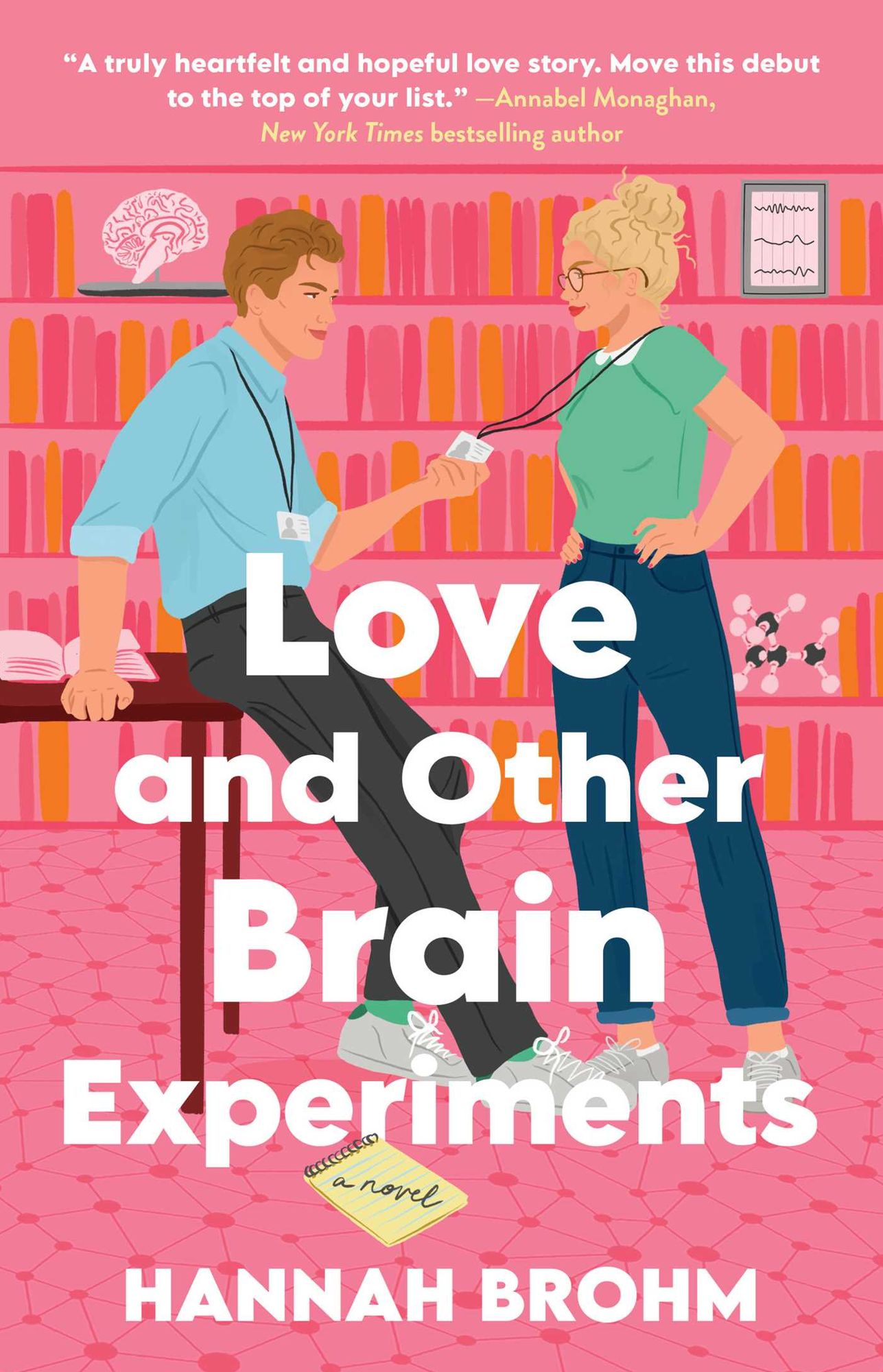 Love and Other Brain Experiments: A Novel