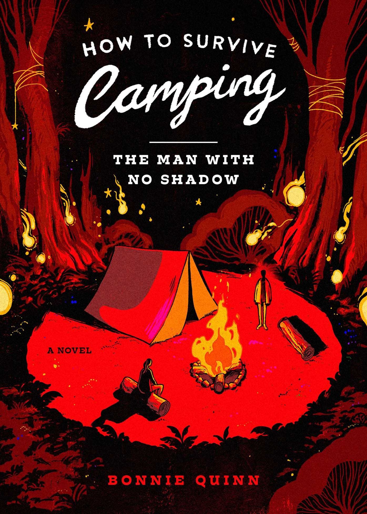 How to Survive Camping: The Man With No Shadow