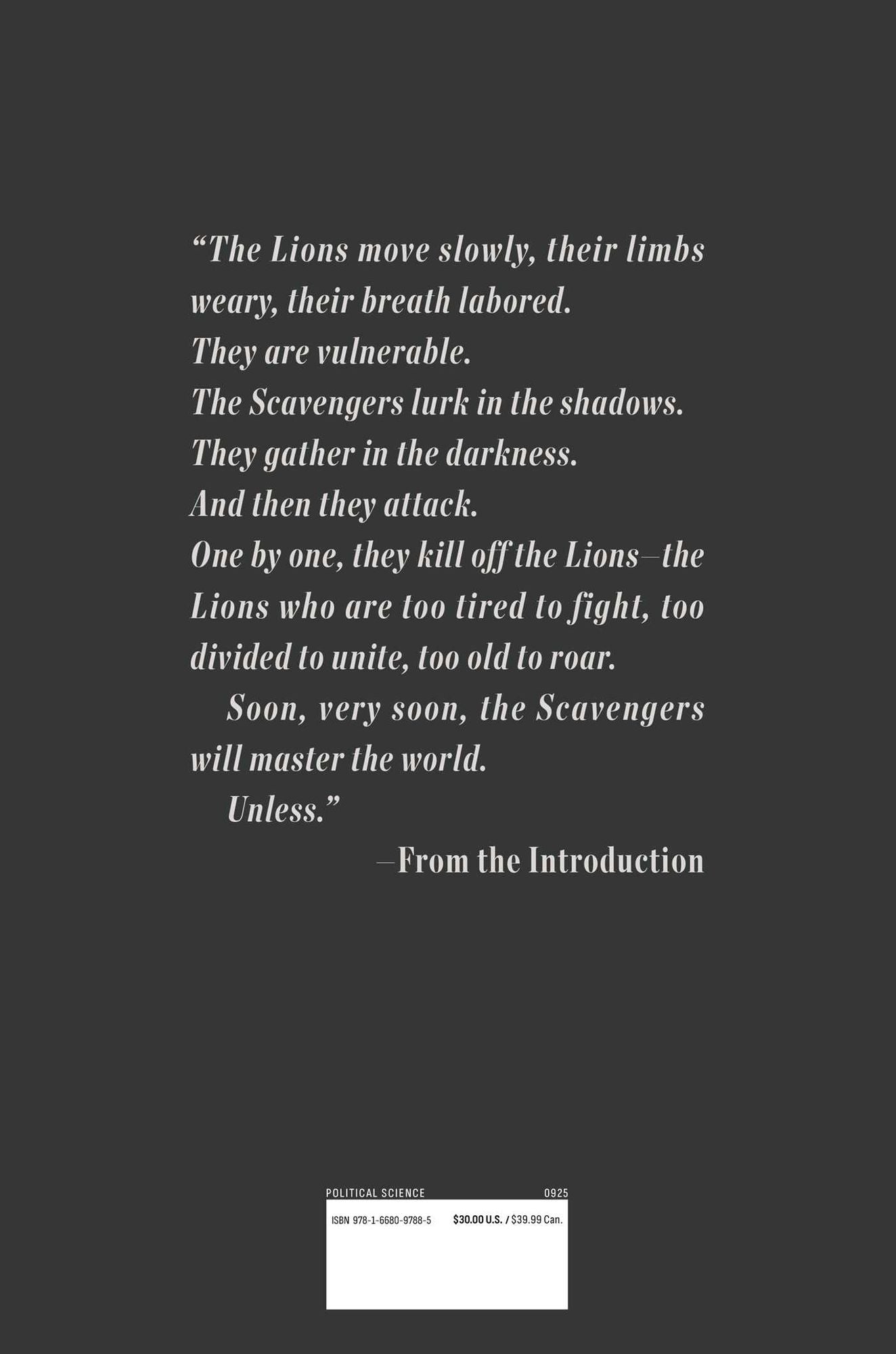 Lions and Scavengers: The True Story of America (and Her Critics)