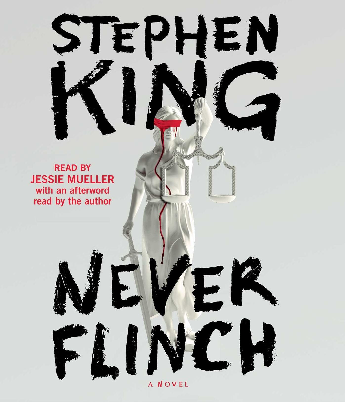 Never Flinch: A Novel