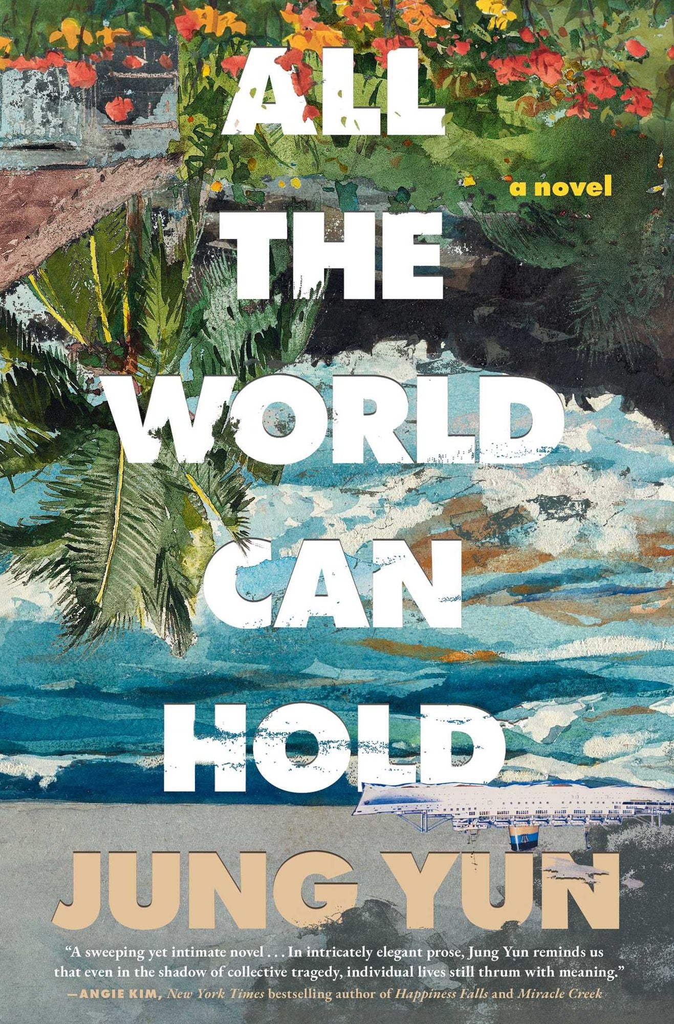 All the World Can Hold