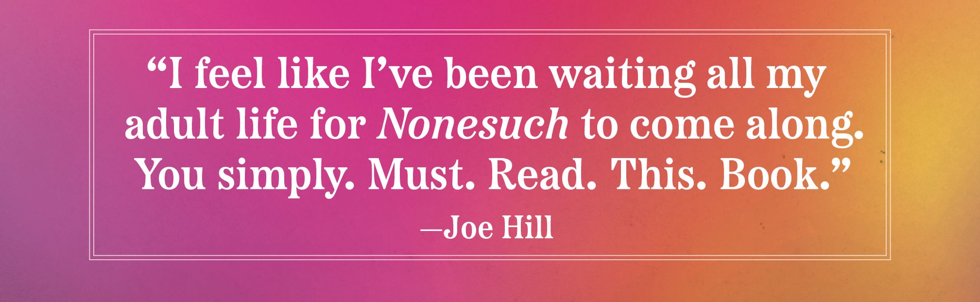Nonesuch: A Novel