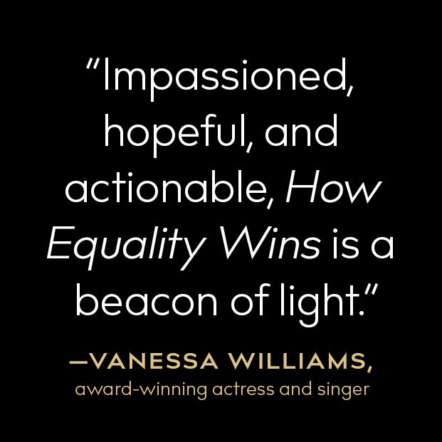 How Equality Wins: A New Vision for an Inclusive America