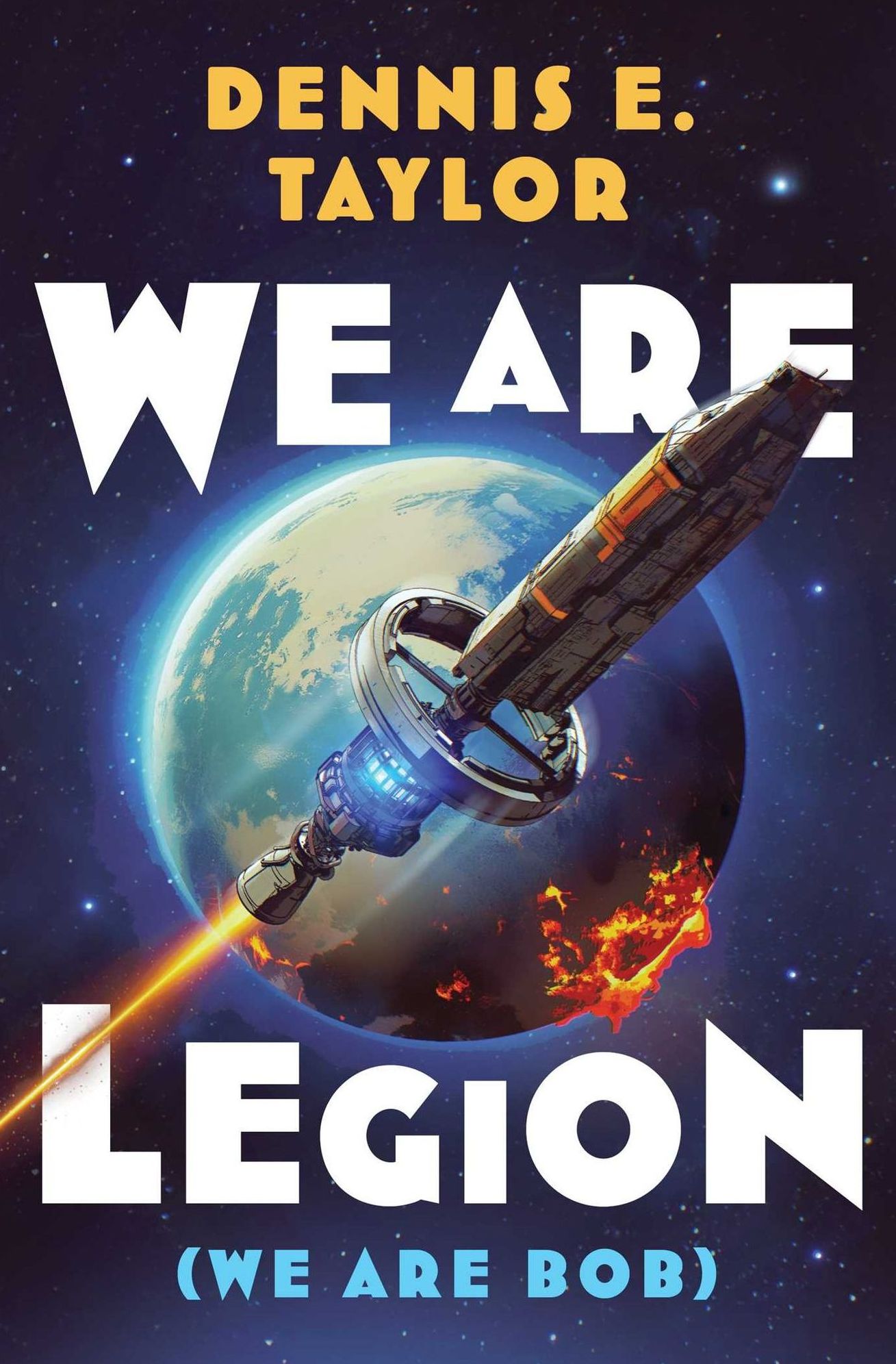 We Are Legion (We Are Bob) (Bobiverse Series #1)