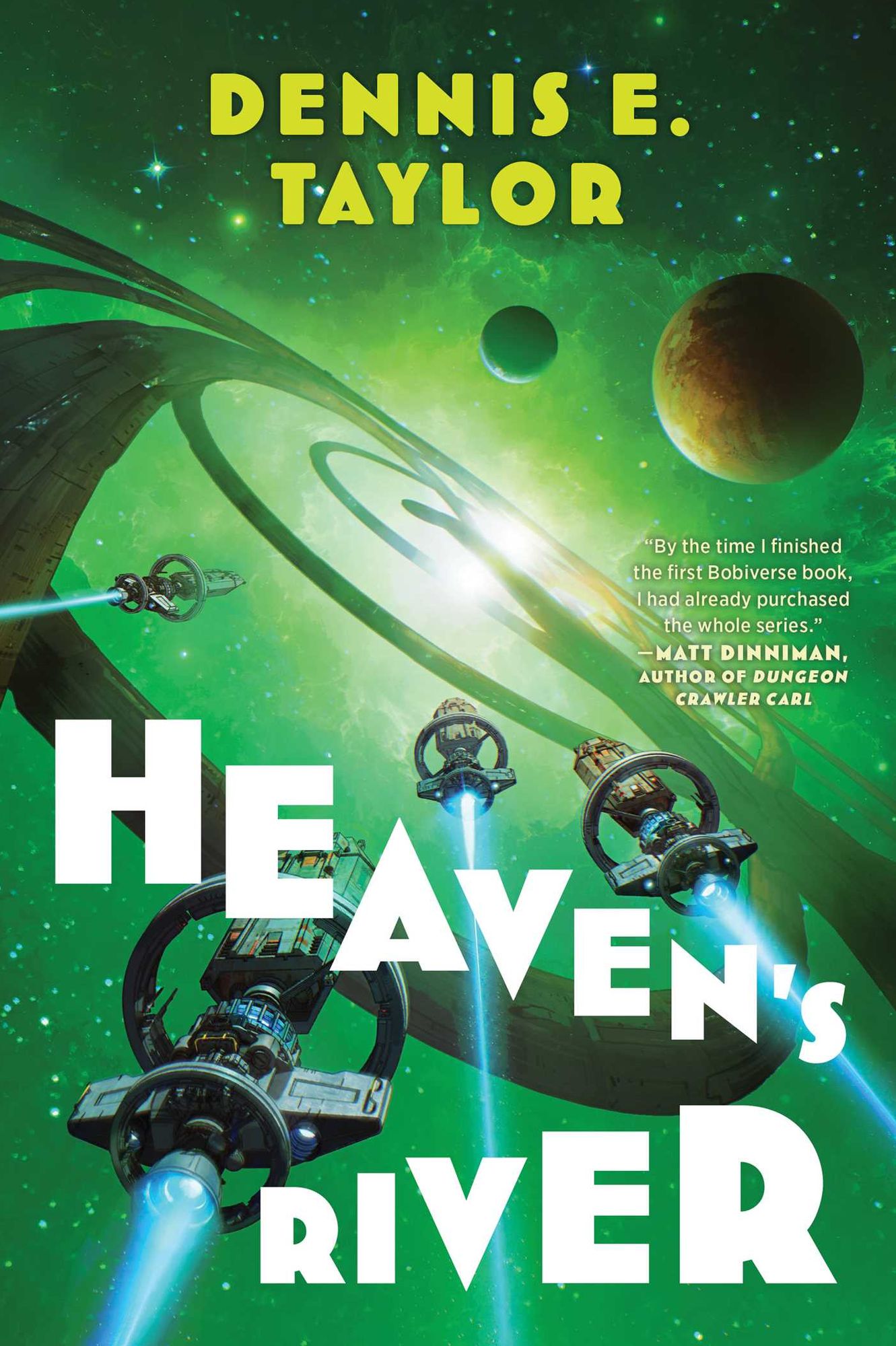 Heaven's River (Bobiverse Series #4)