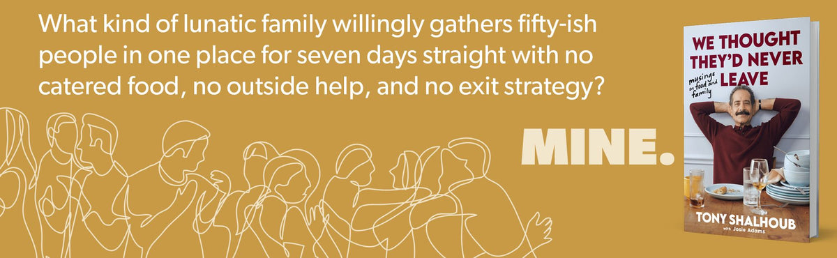 We Thought They'd Never Leave: Musings on Food and Family