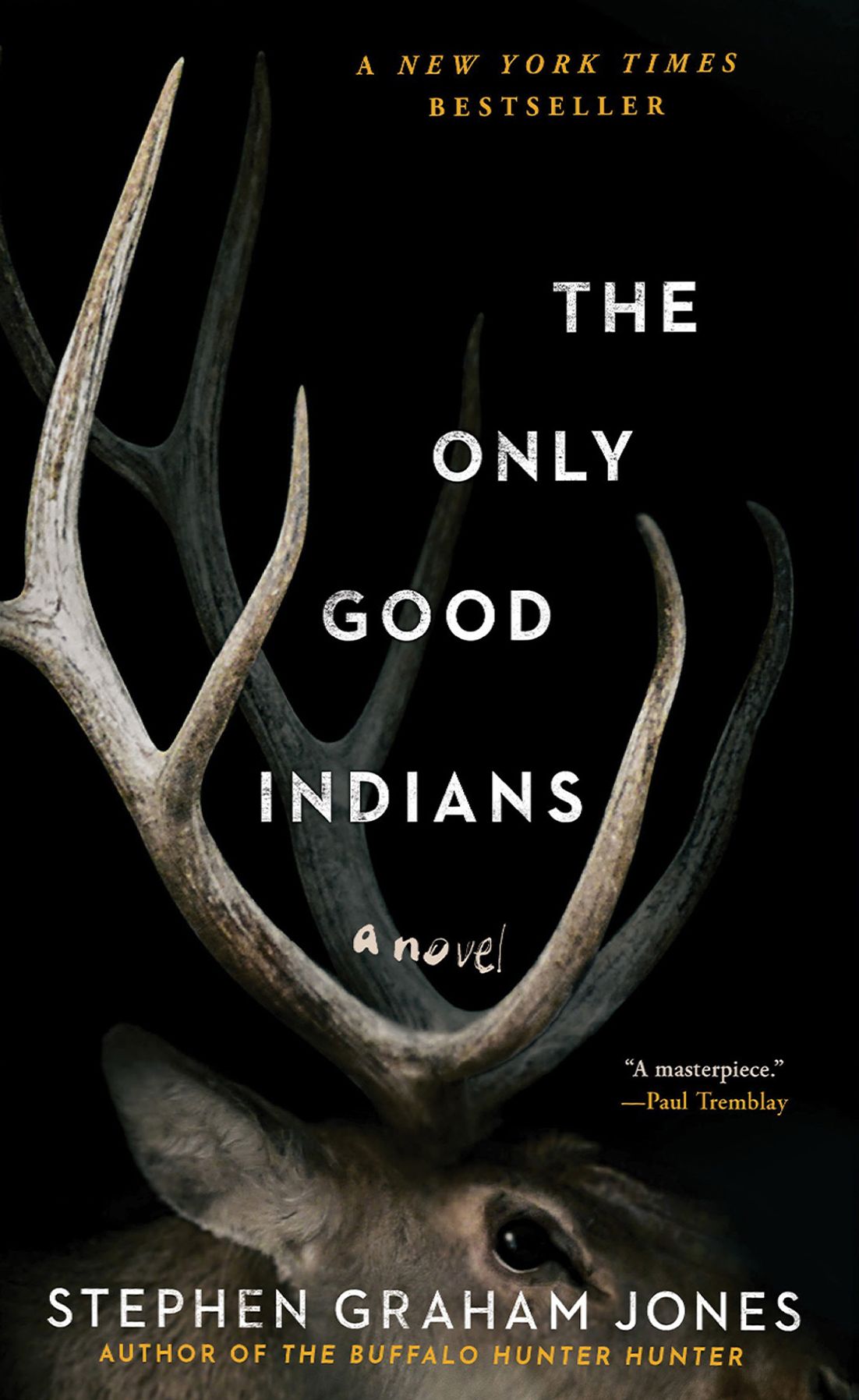 The Only Good Indians (B&N Exclusive Edition)