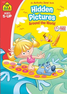 School Zone Hidden Pictures Around the World Workbook