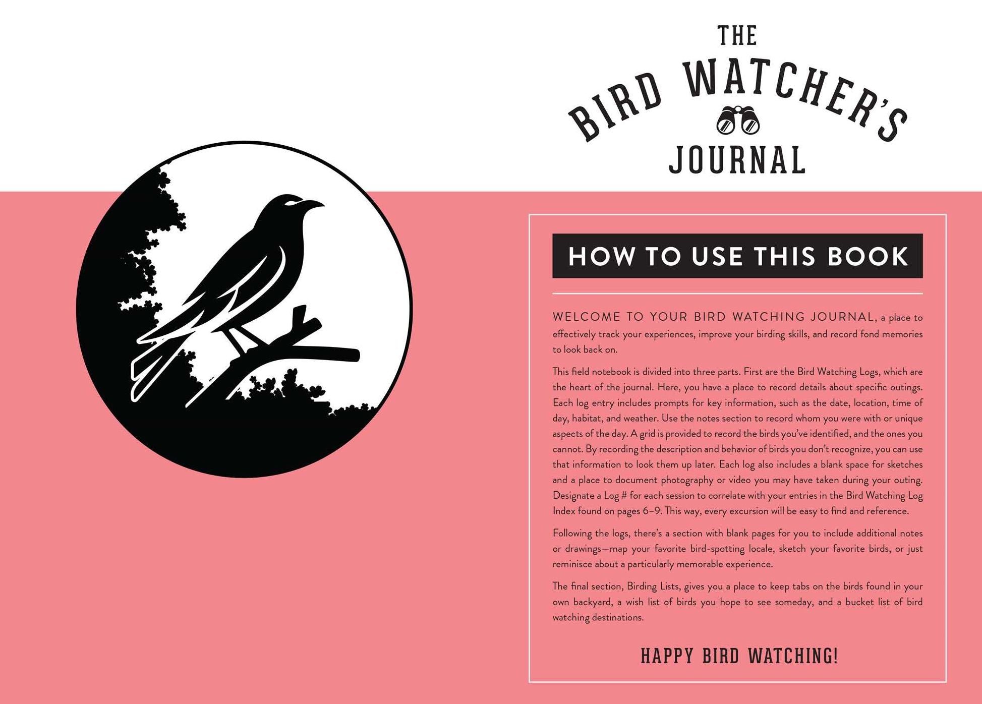 The Bird Watcher's Journal (Birding Log Book; Birding Field Diary; Birder Gifts)