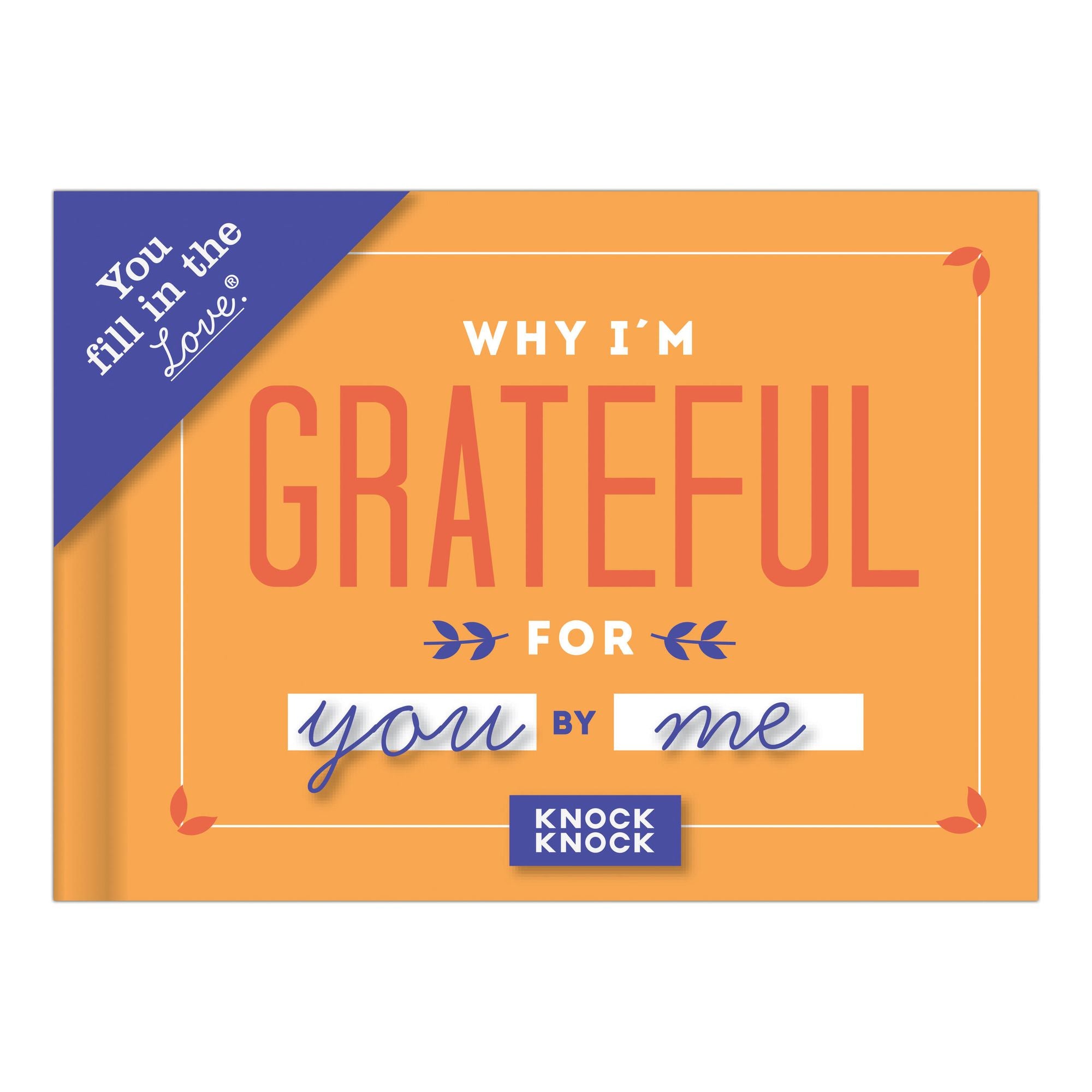 Why I'm Grateful for You Fill in the Love Book