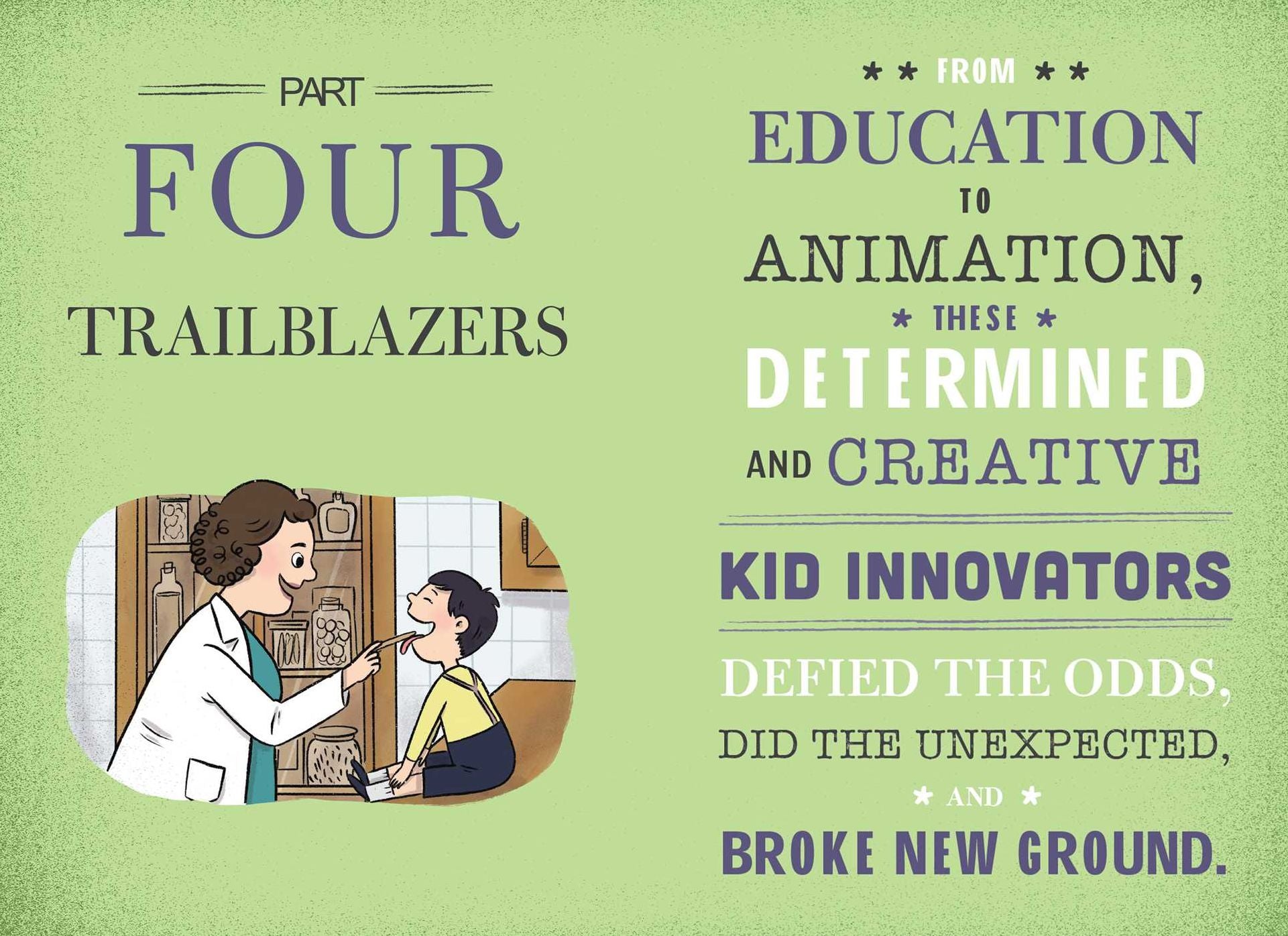 Kid Innovators: True Tales of Childhood from Inventors and Trailblazers