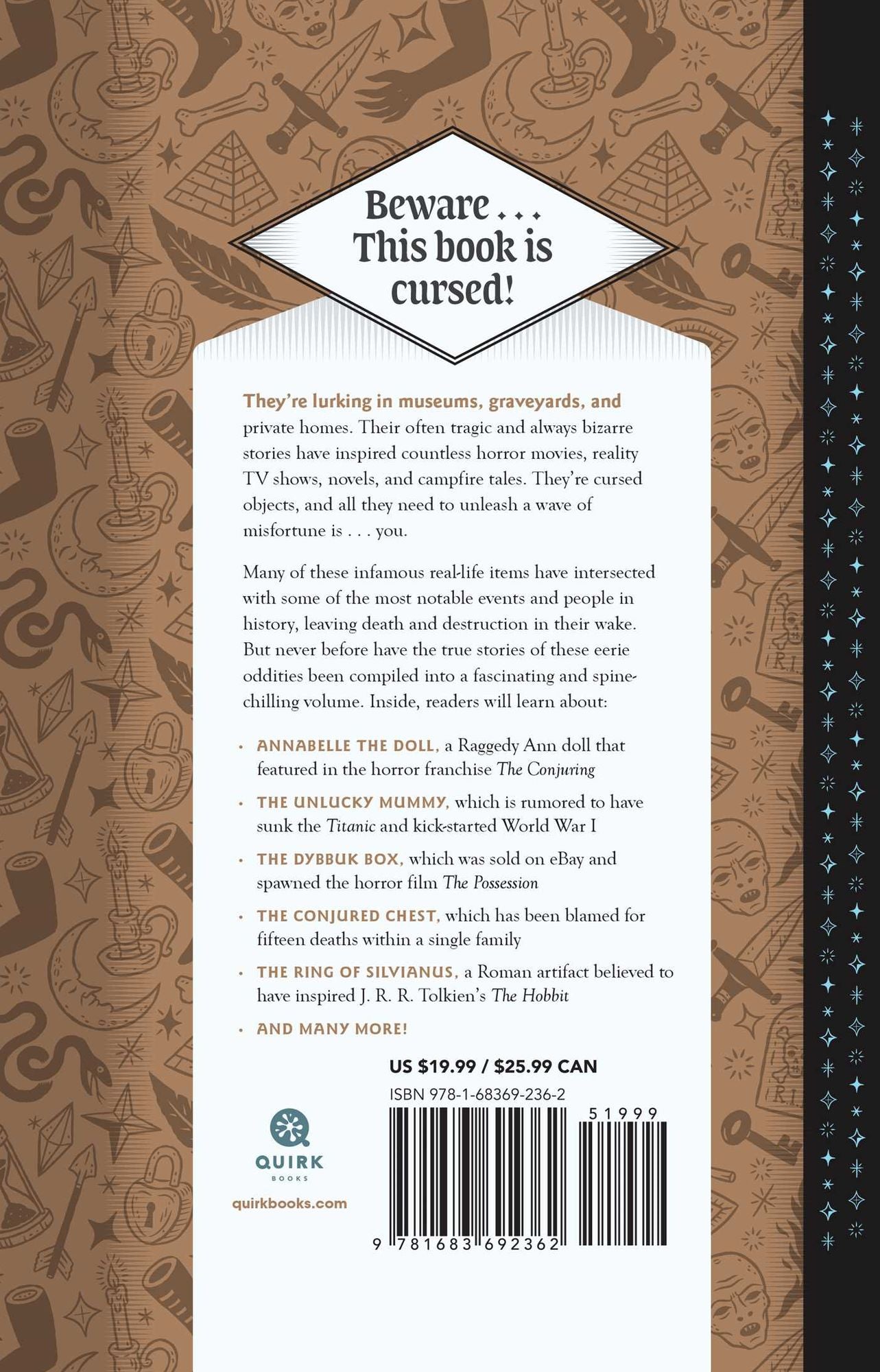 Cursed Objects: Strange but True Stories of the World's Most Infamous Items