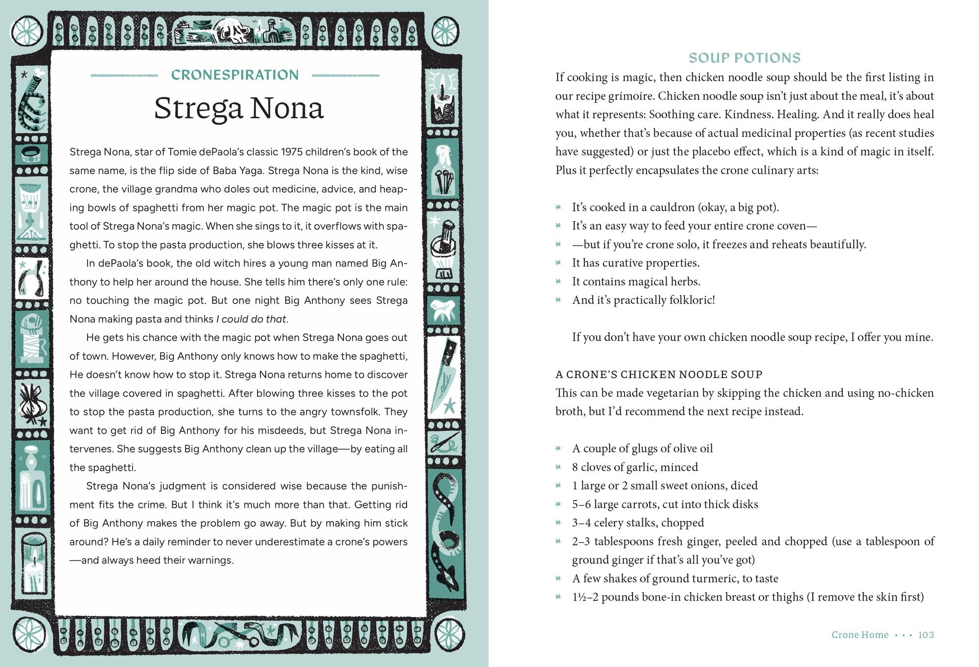 The Crone Zone: How to Get Older with Style, Nerve, and a Little Bit of Magic
