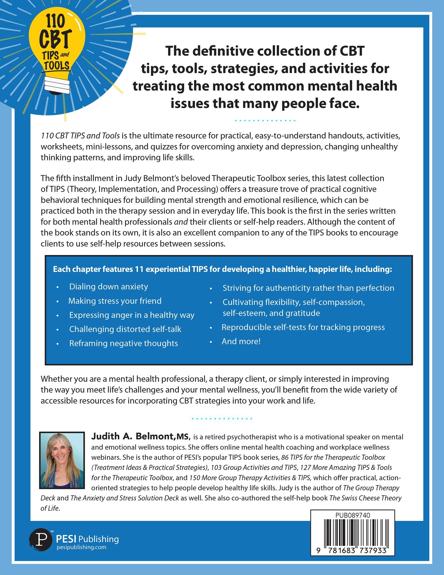 110 CBT TIPS and Tools: Proven Cognitive Behavioral Therapy Strategies for Working Through Anxiety, Depression, Perfectionism, Anger, Regret, Stress, and More