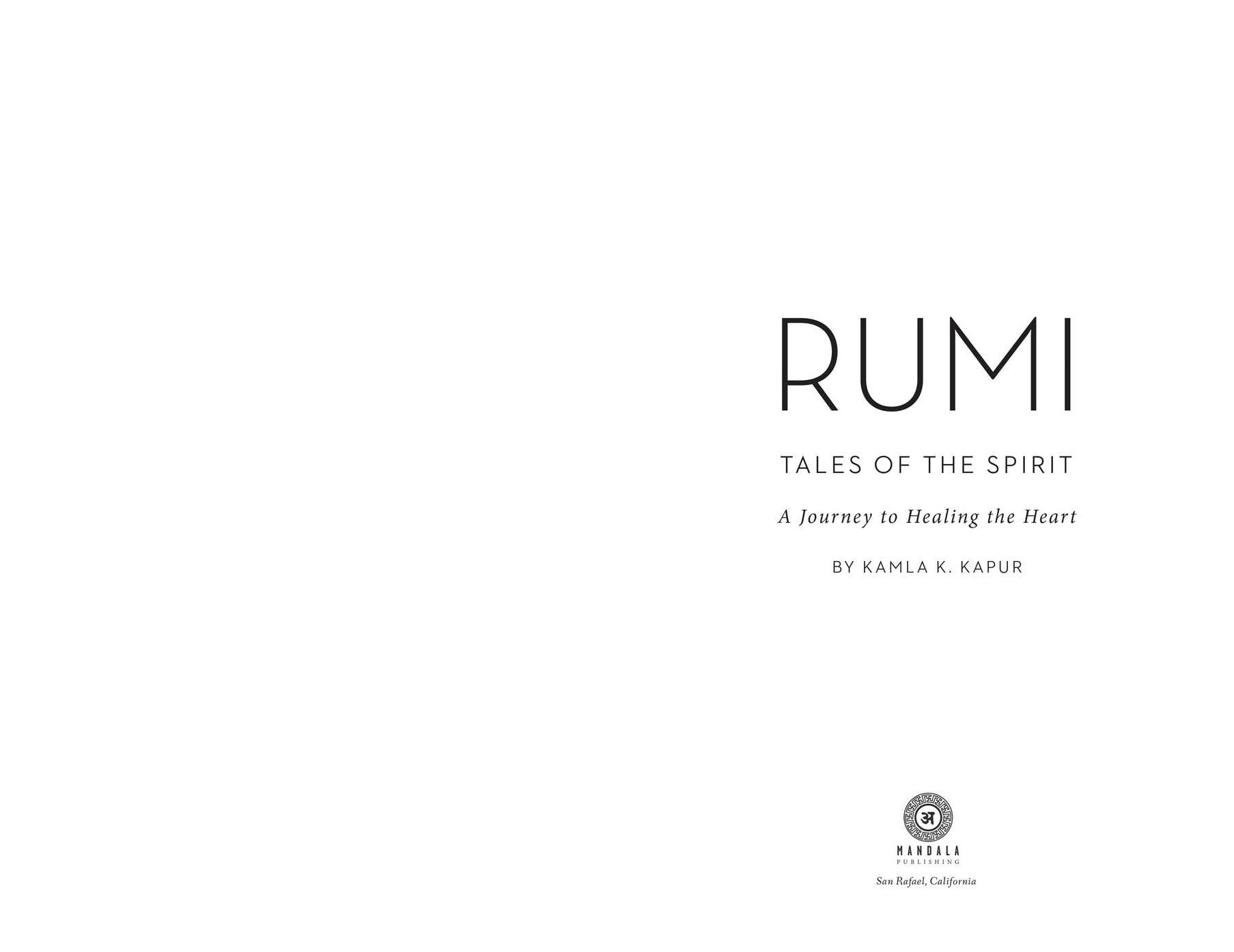Rumi: Tales of the Spirit: A Journey to Healing the Heart
