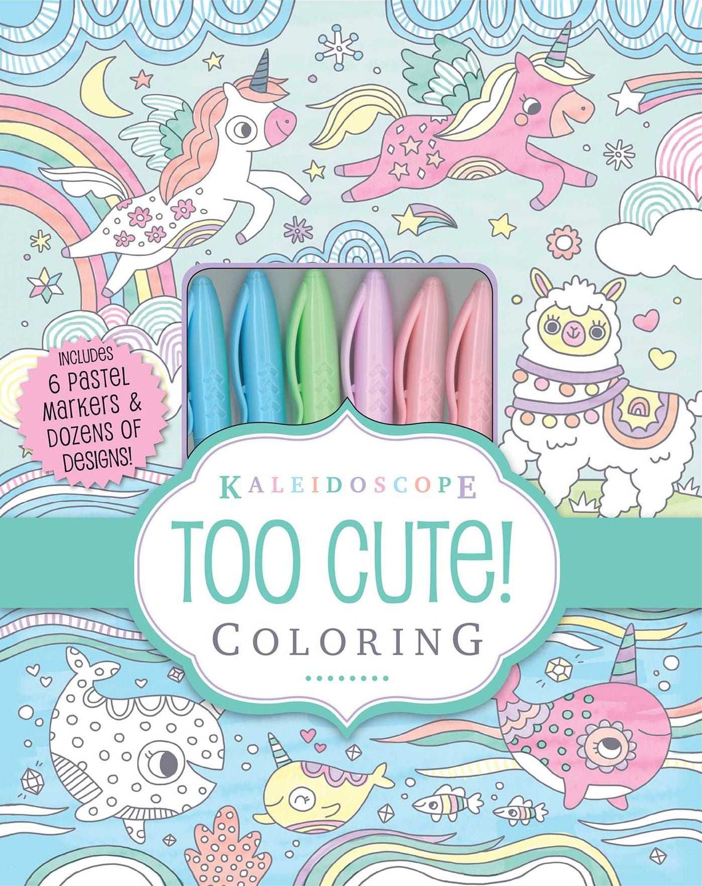 Kaleidoscope: Too Cute! Coloring: Includes 6 Pastel Markers and Dozens of Designs!