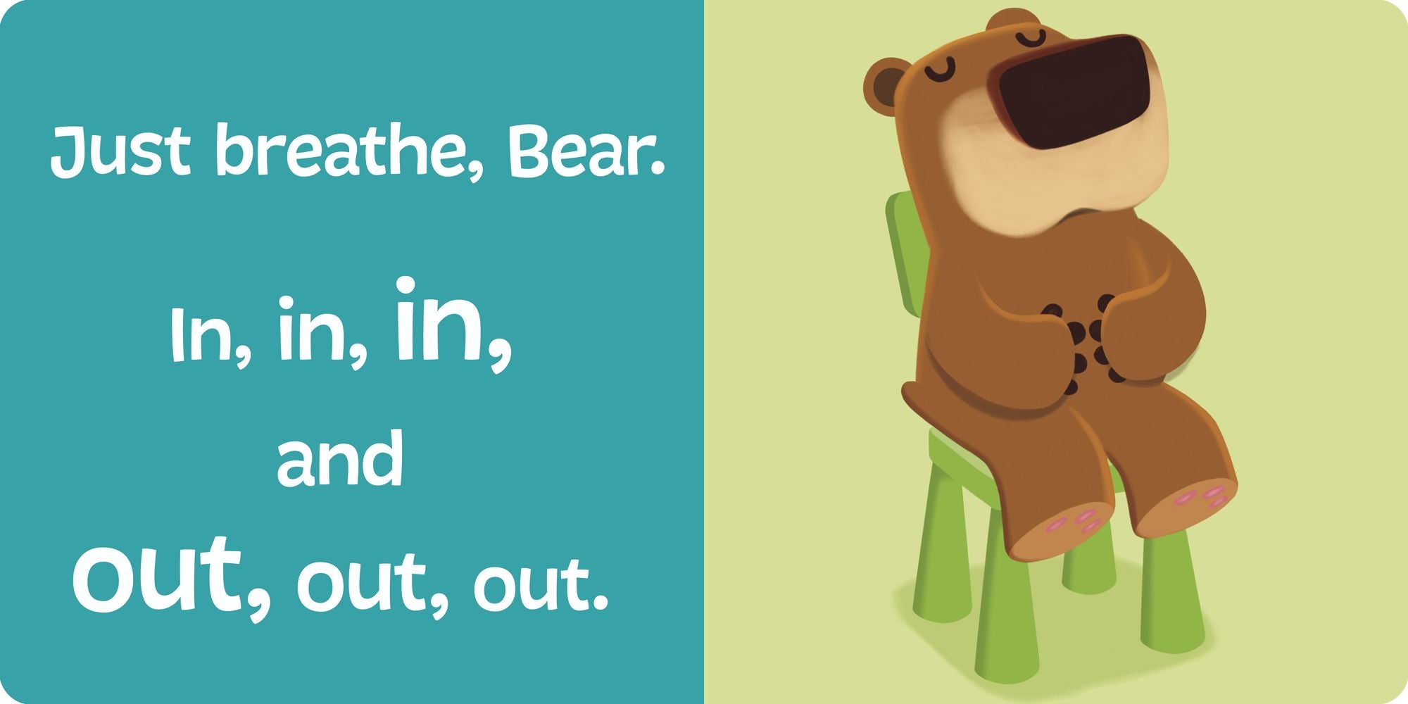 Just Breathe, Bear