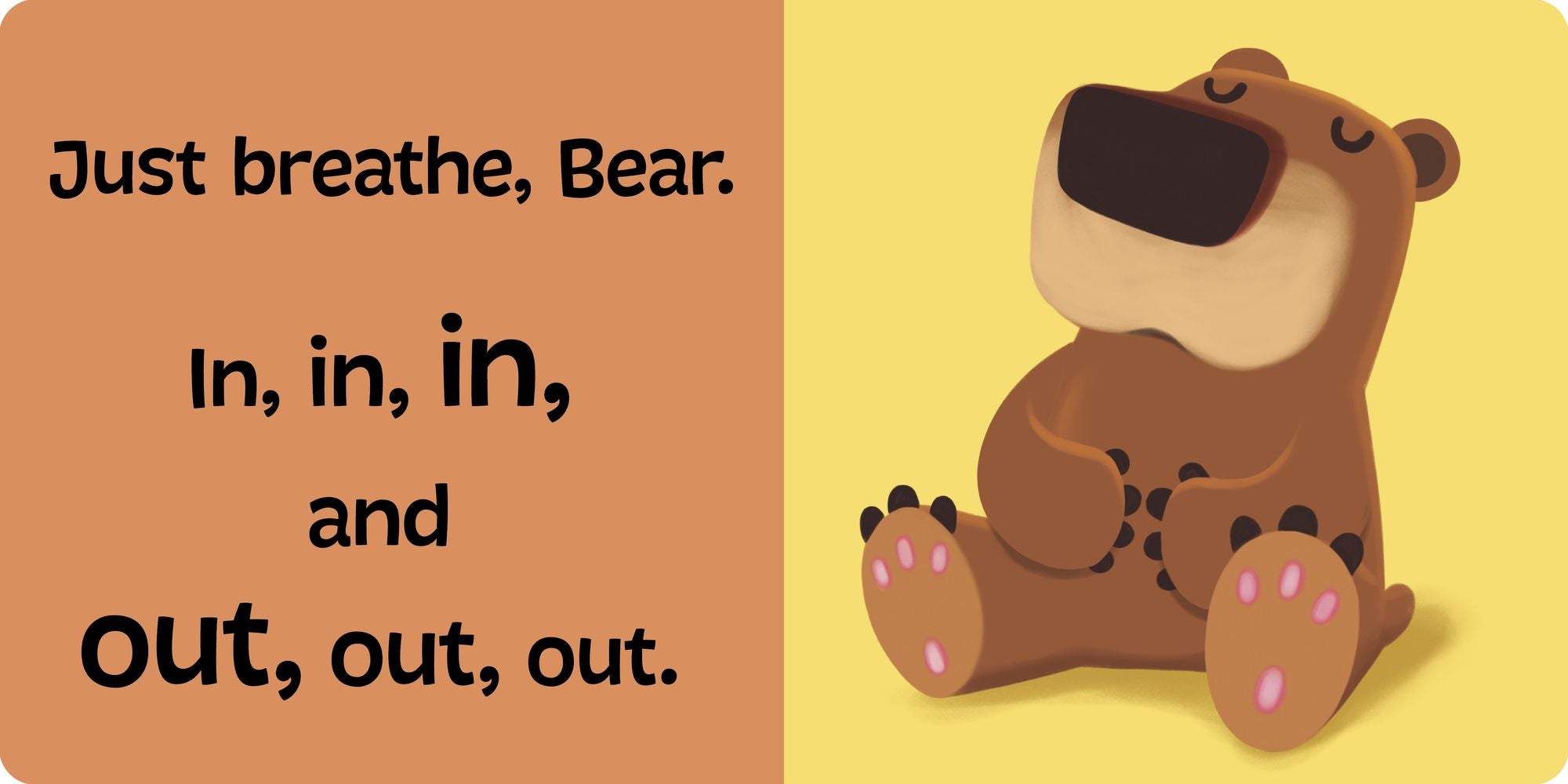 Just Breathe, Bear