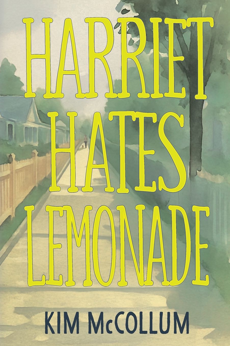 Harriet Hates Lemonade