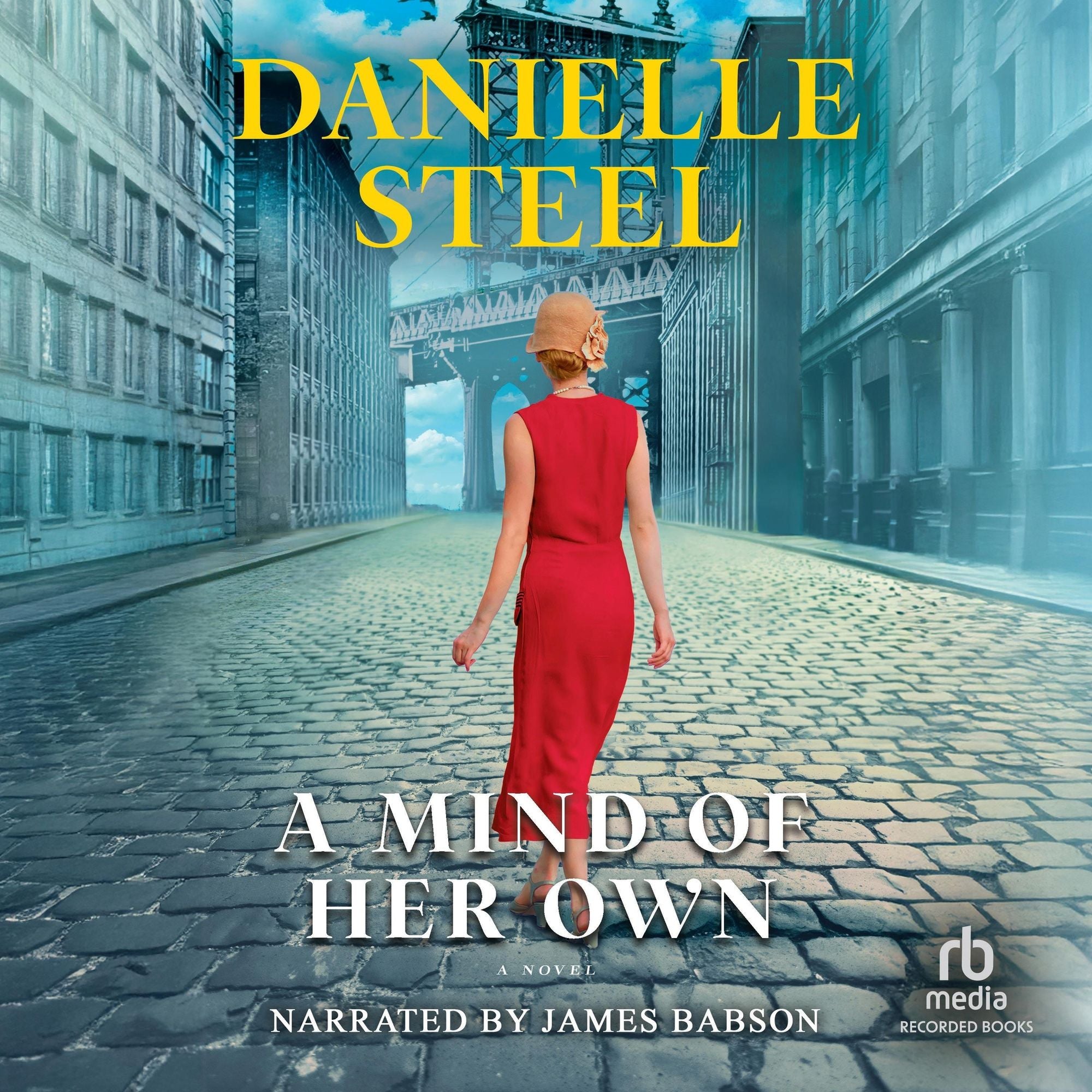 A Mind of Her Own: A Novel