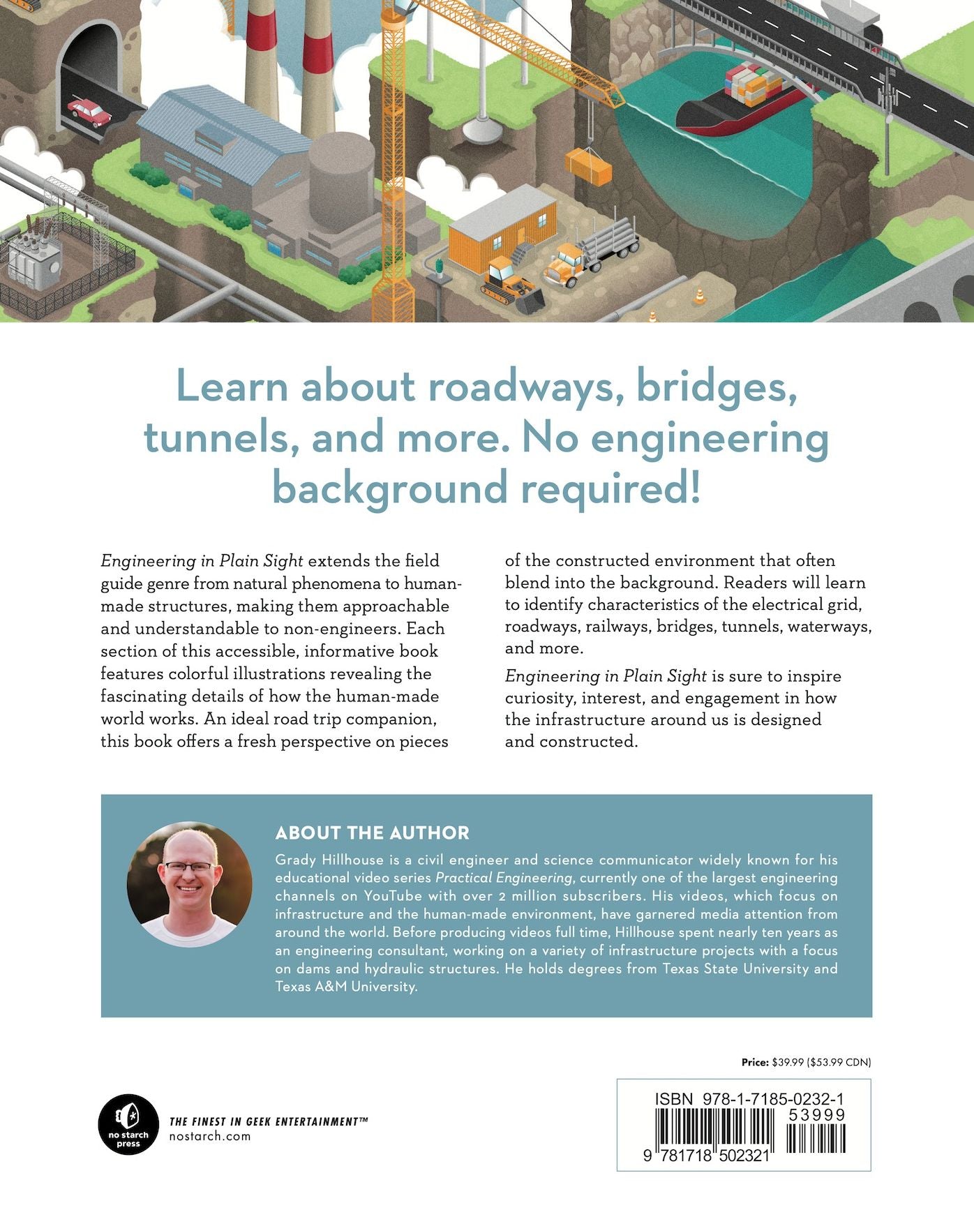 Engineering in Plain Sight: An Illustrated Field Guide to the Constructed Environment