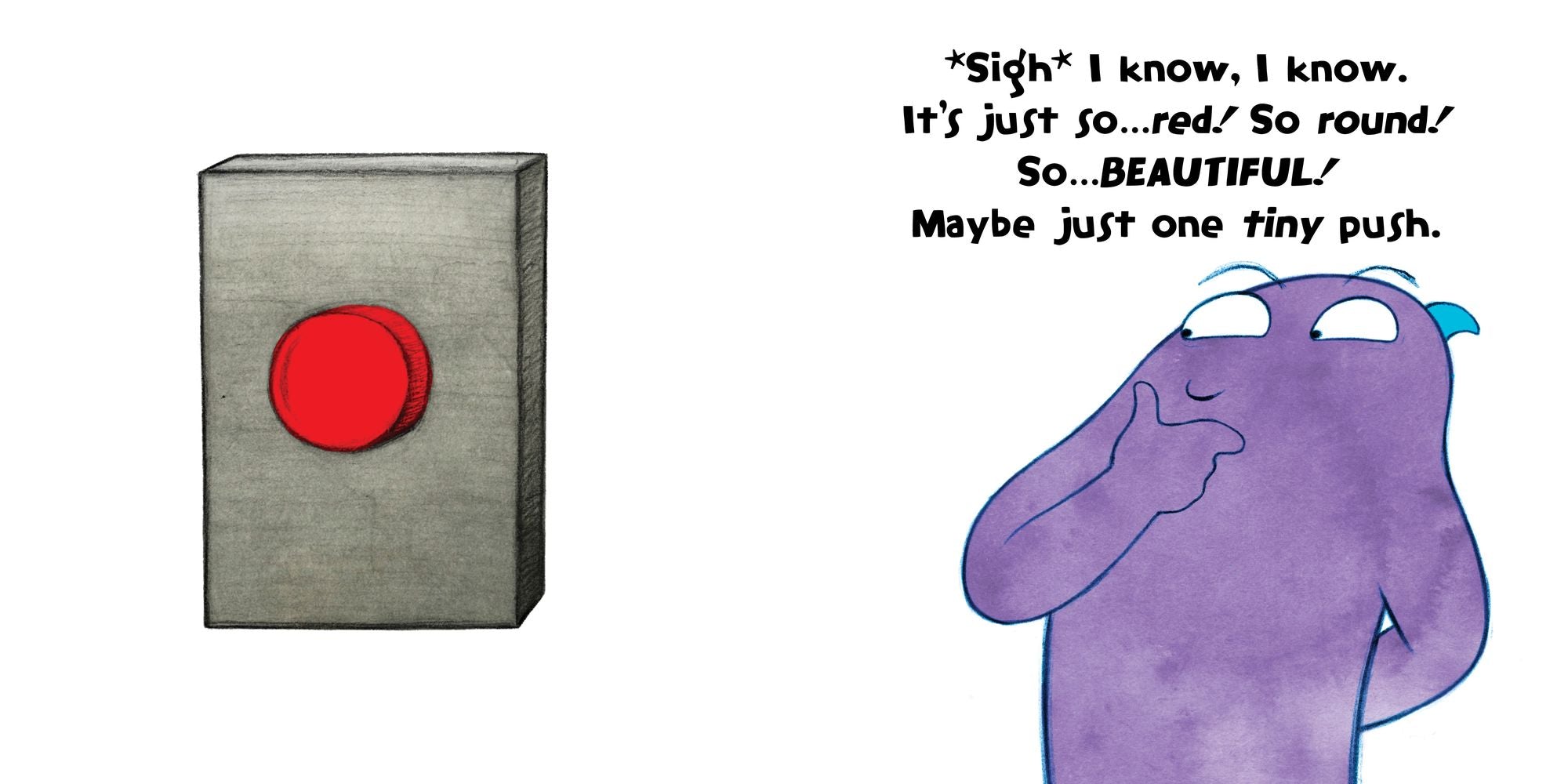 Don't Push the Button: Tons of Love