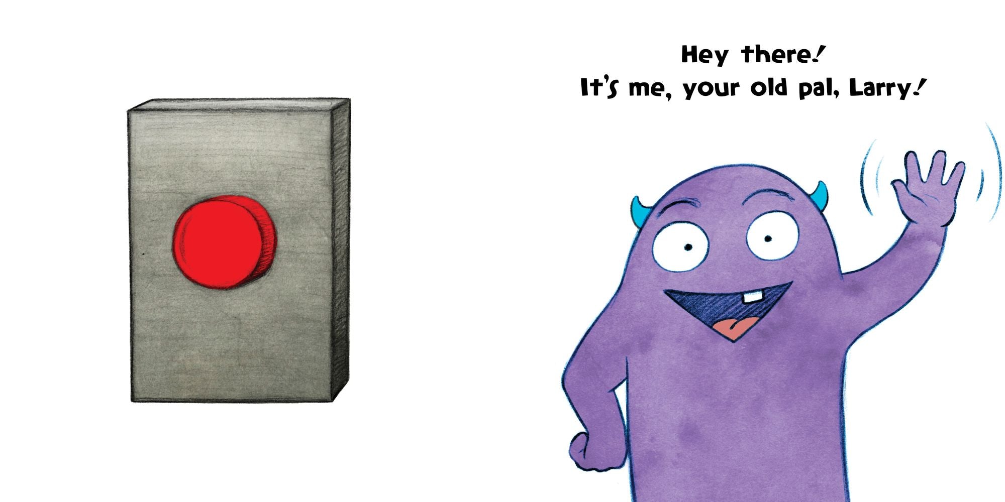 Don't Push the Button: Tons of Love