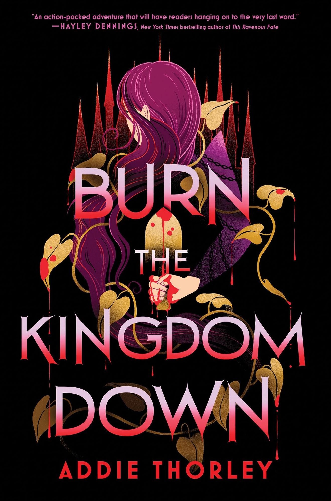 Burn the Kingdom Down
