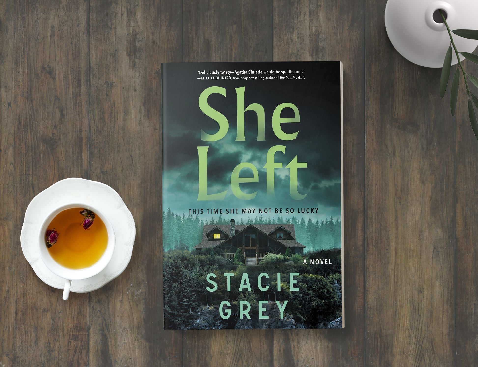 She Left: A Novel