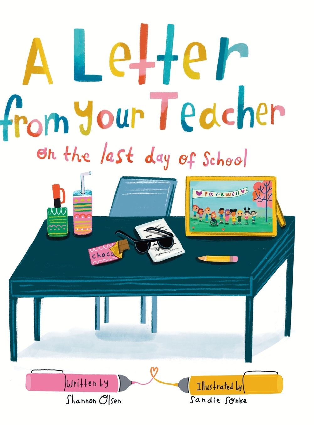 A Letter From Your Teacher on the Last Day of School