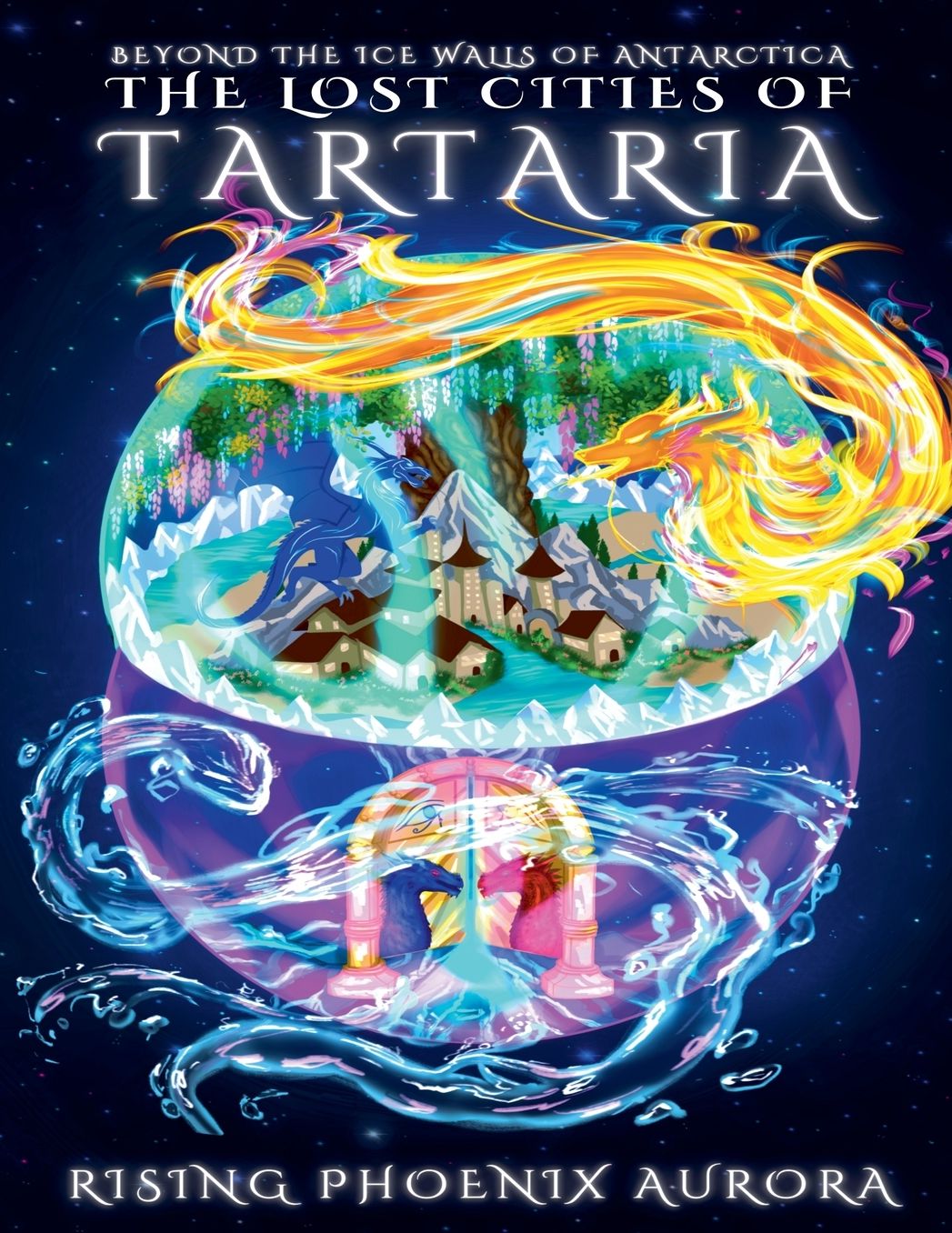The Lost Cities of Tartaria: Beyond The Ice Walls of Antarctica