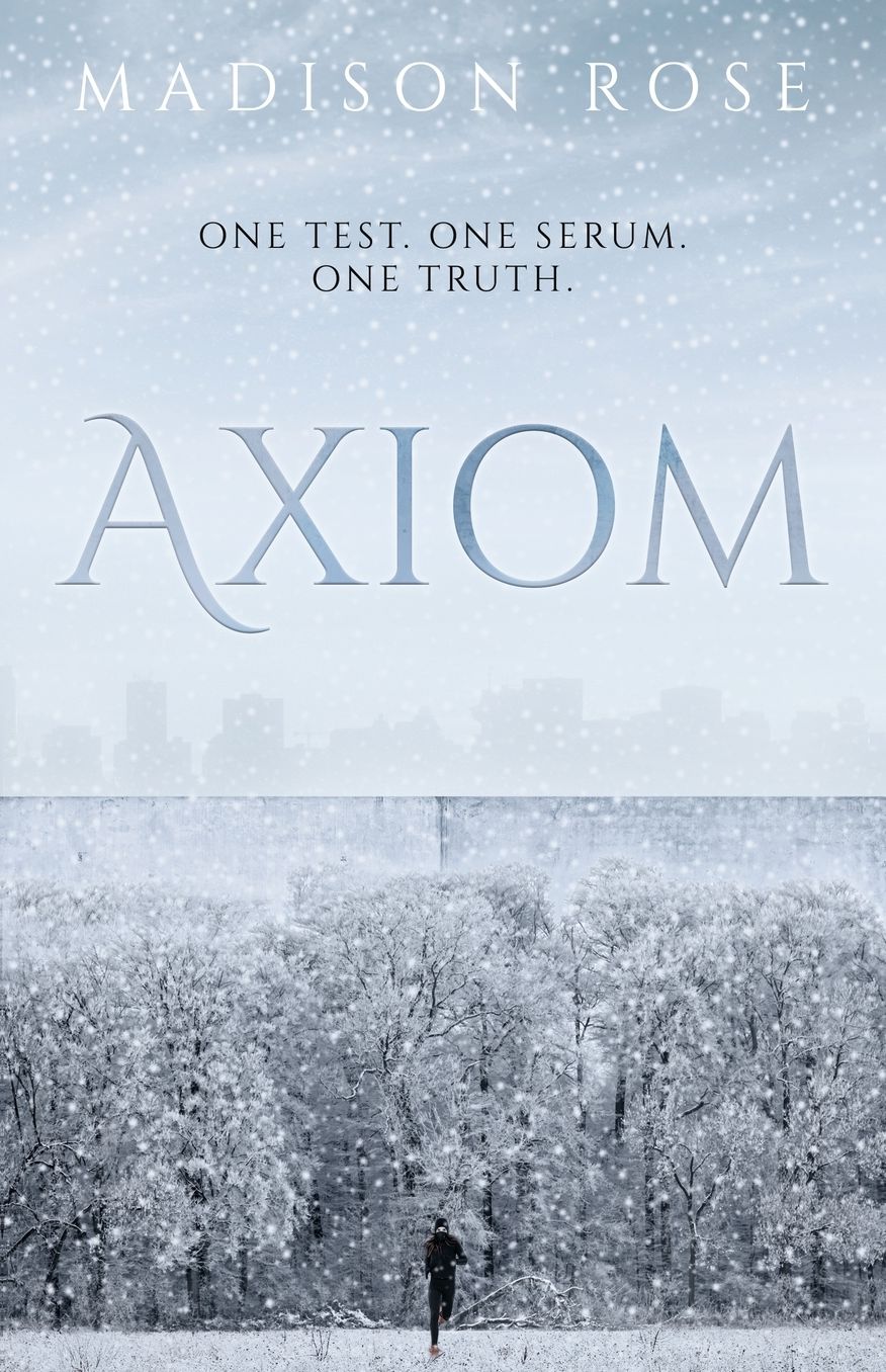 Axiom: One test. One serum. One Truth.