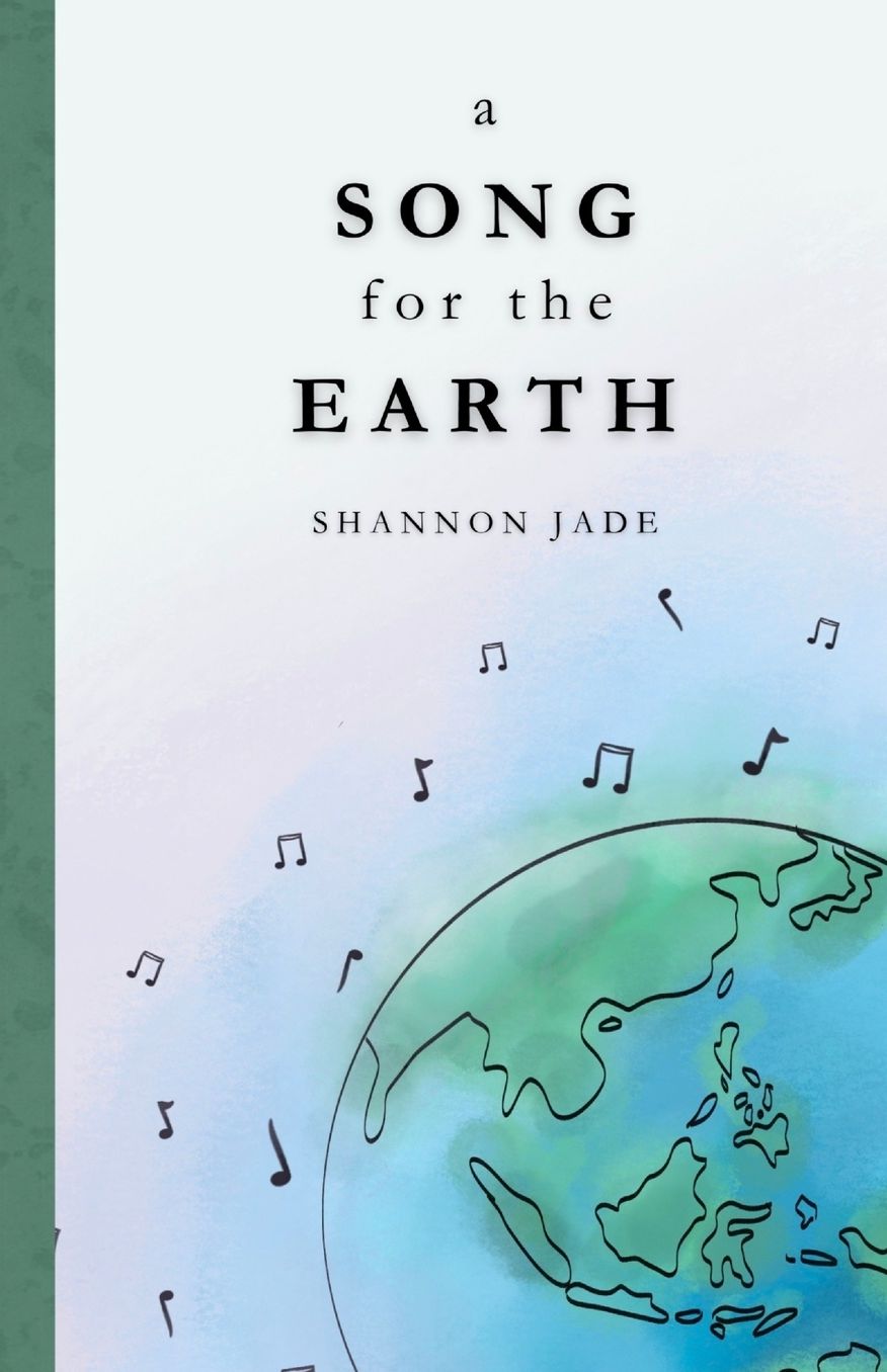 A Song for the Earth
