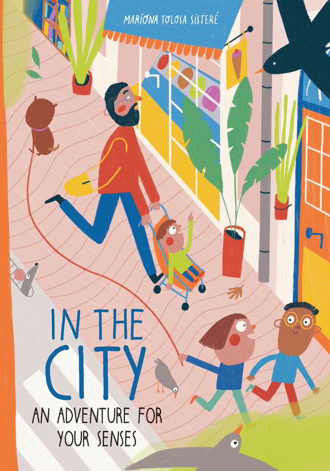 In the City: An Adventure for Your Senses