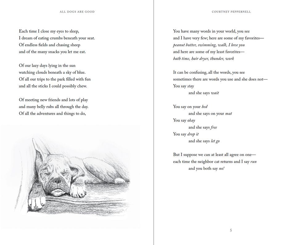 All Dogs Are Good: Poems & Memories