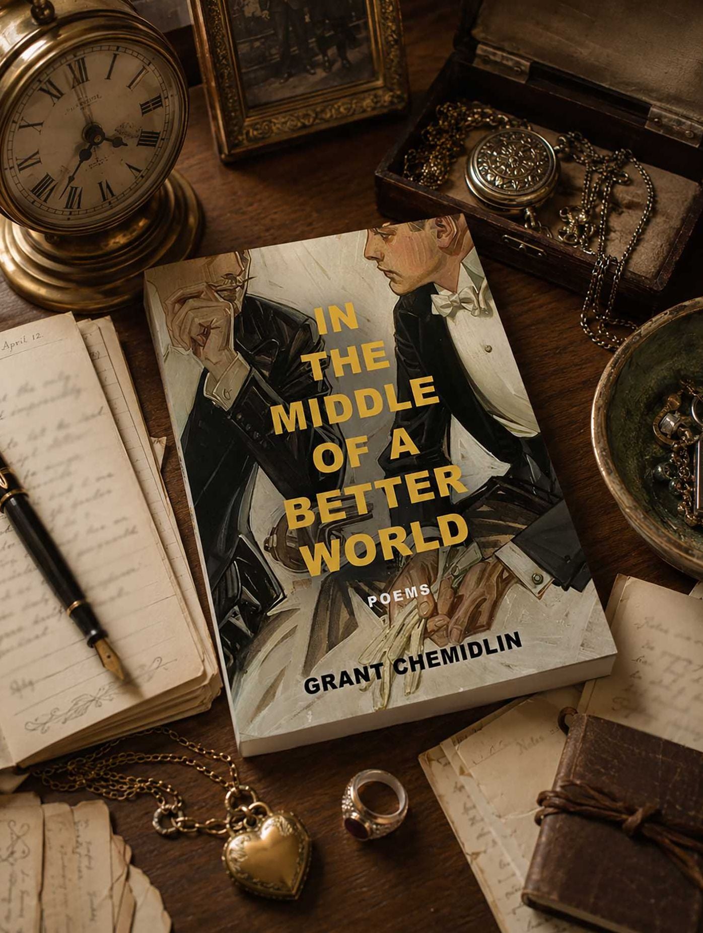 In the Middle of a Better World: Poems