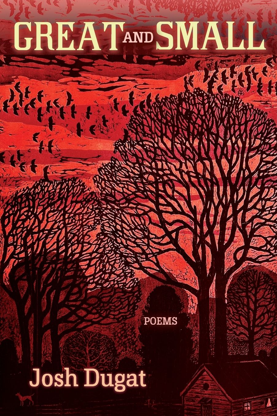 Great and Small: Poems