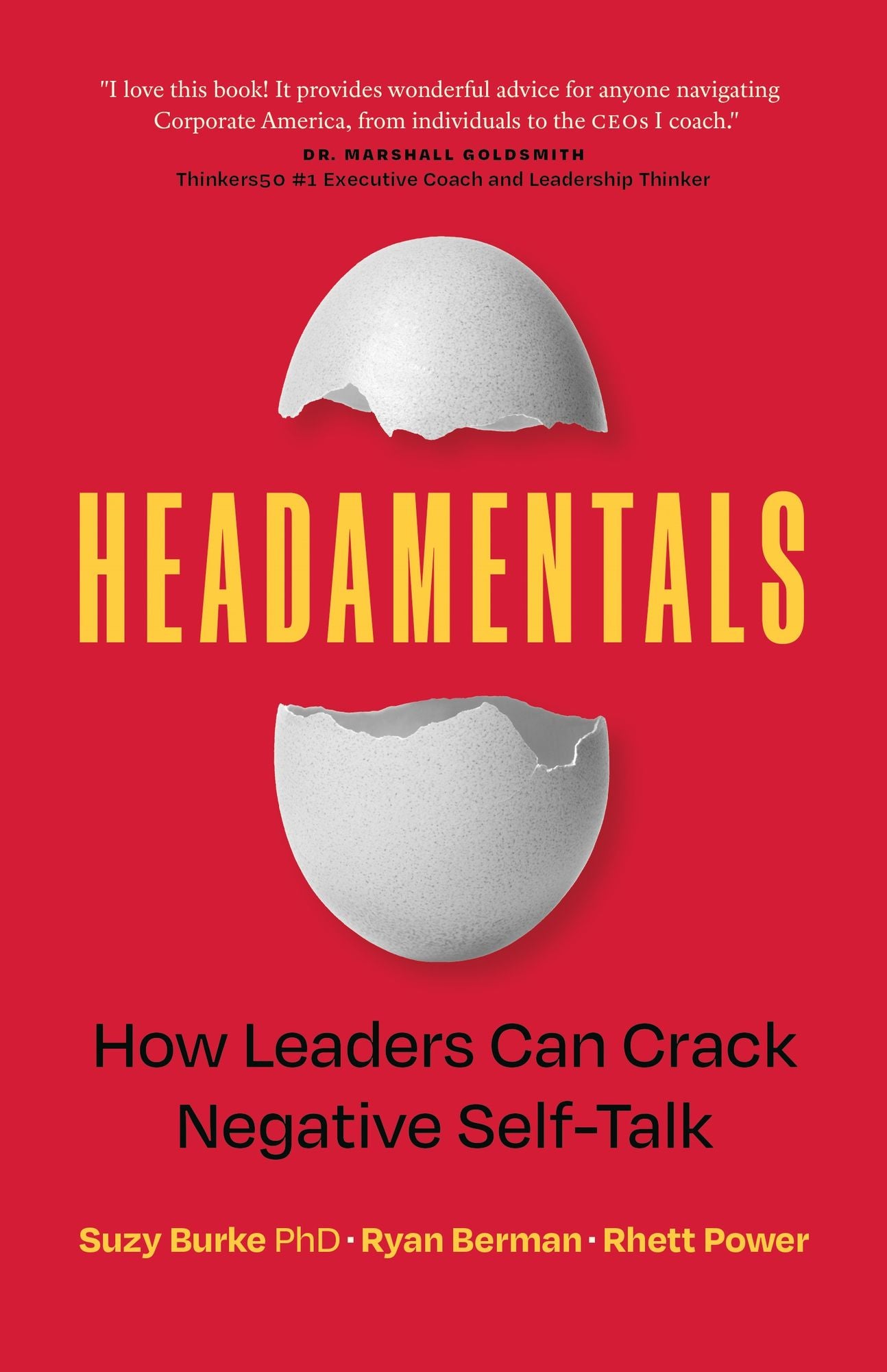 Headamentals: How Leaders Can Crack Negative Self-Talk