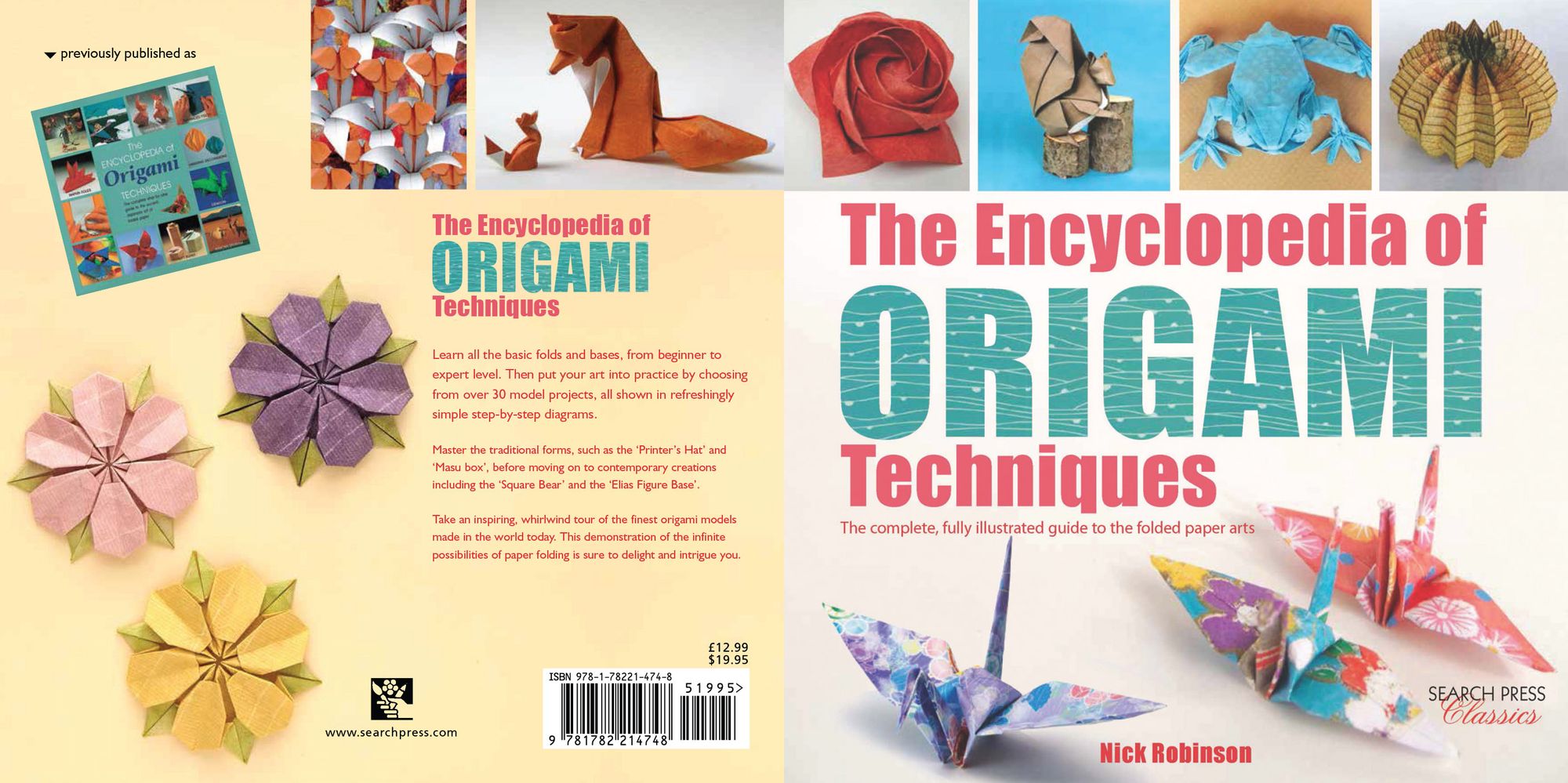 The Encyclopedia of Origami Techniques: The complete, fully illustrated guide to the folded paper arts
