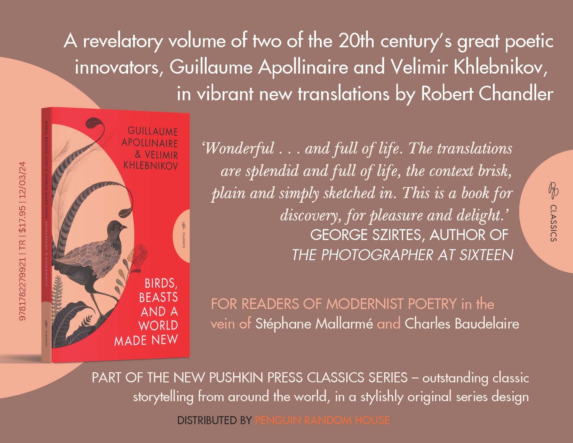 Birds, Beasts and a World Made New: Guillaume Apollinaire and Velimir Khlebnikov (1908-22)