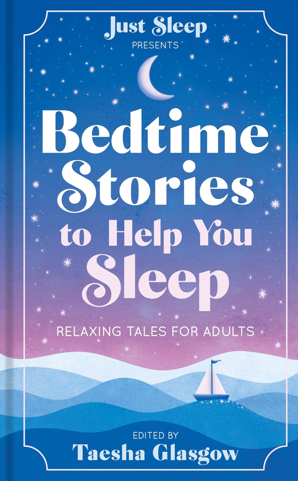 Bedtime Stories to Help You Sleep: Relaxing tales for adults