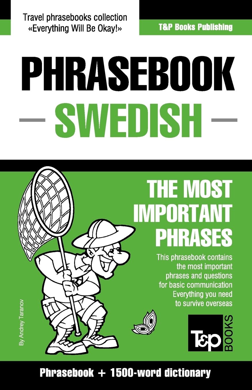 English-Swedish phrasebook and 1500-word dictionary