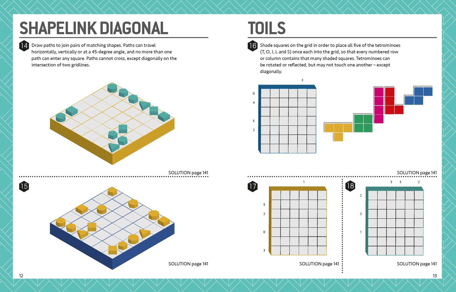 The Most Difficult Logic Problems: Test Your Powers of Reasoning with Hundreds of Exacting Enigmas
