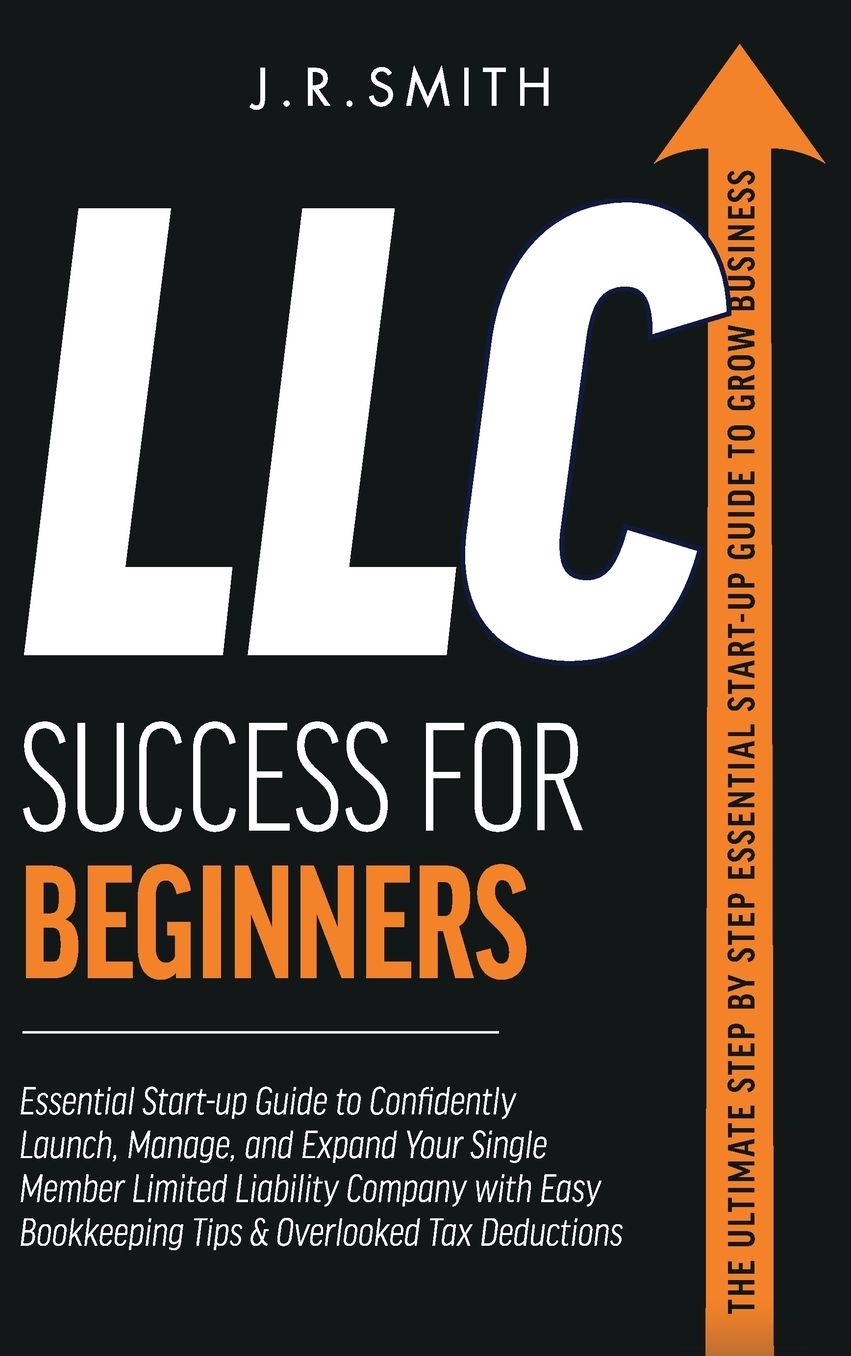 LLC Success For Beginners