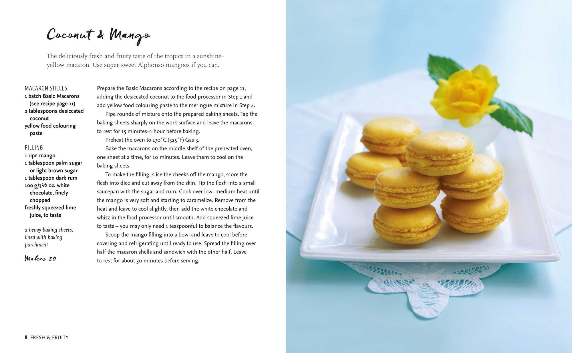 Macarons: 65 recipes for chic and delicious treats