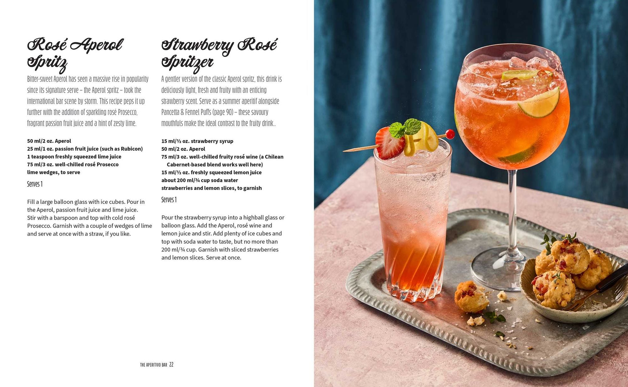 Aperitivo: Spritz in style with over 80 recipes for Italian cocktails & bar bites